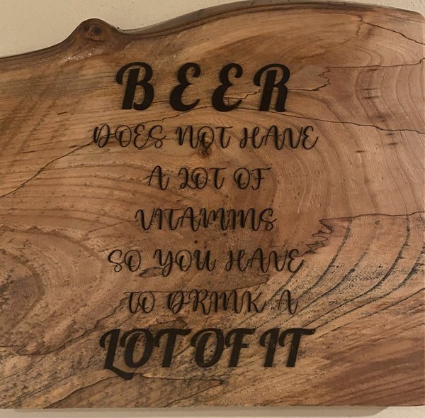 12" Funny Beer Does Not Have a Lot of Vitamins Wall Art - Drink a Lot of It