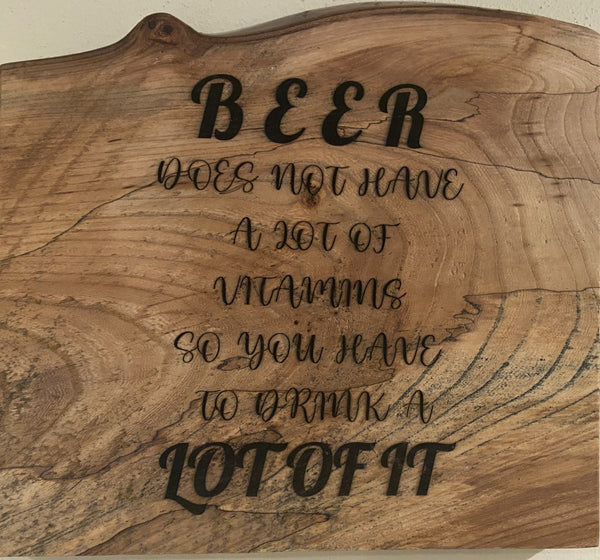 12" Funny Beer Does Not Have a Lot of Vitamins Wall Art - Drink a Lot of It