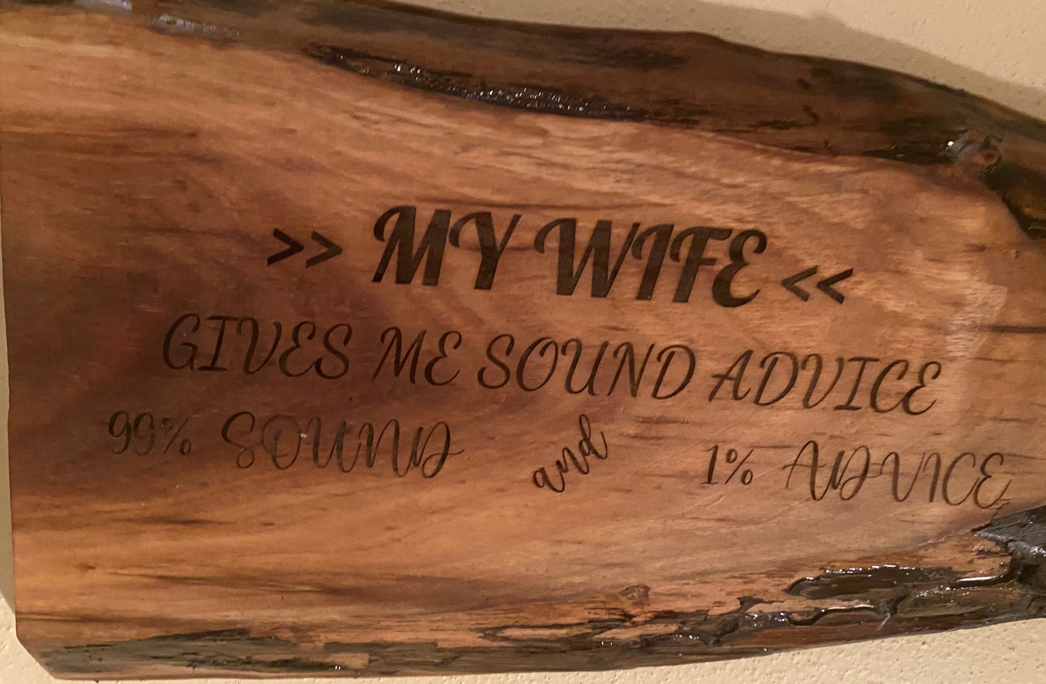 Engraved Funny Signs | Mother's Signs | Shark Coochie Board | I Only Smoke the Good Stuff | Live Edge Signs | Wisconsin Live Edge Signs